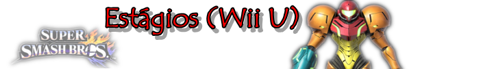 [Discussão] Super Smash Bros. for Wii U/3DS Estc3a1gios-do-wii-u