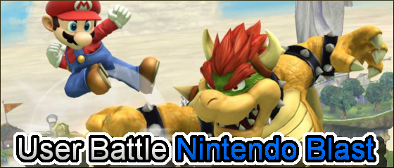 2 - [THE CHAMPION!] User Battle Nintendo Blast Ubnb1