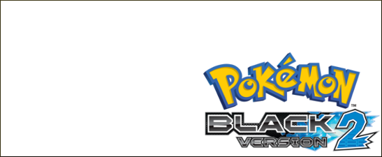 [Crie-Seu-Set] Pokémon Black-2